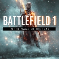 Battlefield 1 - In the Name of the Tsar ou Battlefield 4 - Final Stand (DLC)