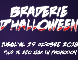 Grande braderie Halloween (+250 jeux en promotion)