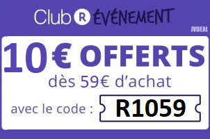 10 € offerts dès 59 € d'achat