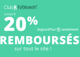 Jusqu'à 20% remboursés sur tout le site