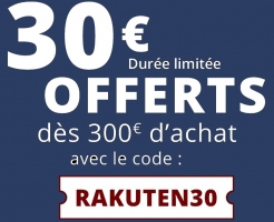 30€ offerts dès 300€ d'achat