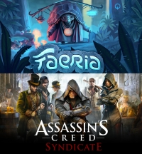 Assassin's Creed Syndicate + Faeria