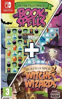 Secrets of Magic : The Book of Spells + Witches and Wizards