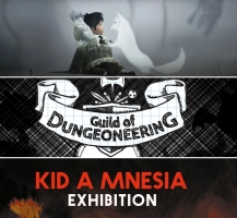 Never Alone + Guild of Dungeoneering + Kid A Mnesia Exhibition