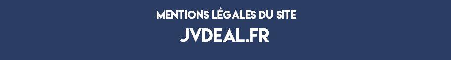 https://www.jvdeal.fr/uploads/pages/mentions.png